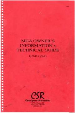 MGA Owners Information & Technical Guide